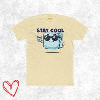 Stay Cool Humor Shirt