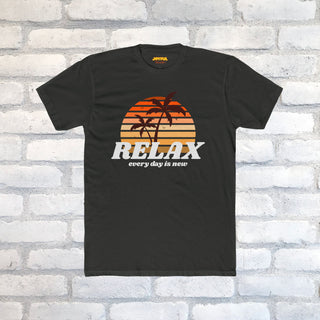 Relax Every Day is New