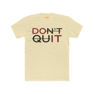 Don't Quit Do It