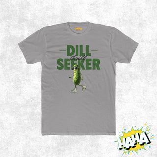 Dill Thrill Seeker