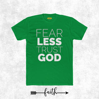 Fear Less Trust God