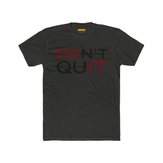 Don't Quit Do It