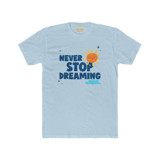 Never Stop Dreaming