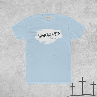 Unashamed - Romans 1:16