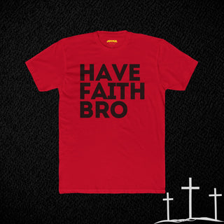 Have Faith Bro - Black